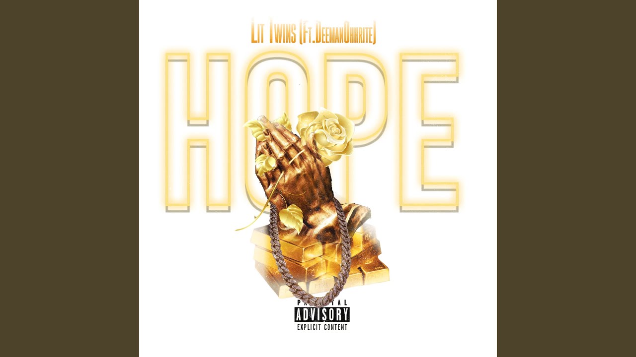 Hope (feat. Deeman Ohhrite)