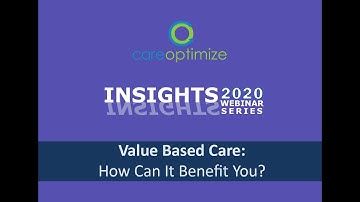 Insights20 Value Based Care Basics