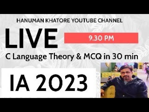 C language Theory tutorial in ppt || C language MCQ || REGULAR LIVE 9.30 PM || BY HANUMAN KHATORE