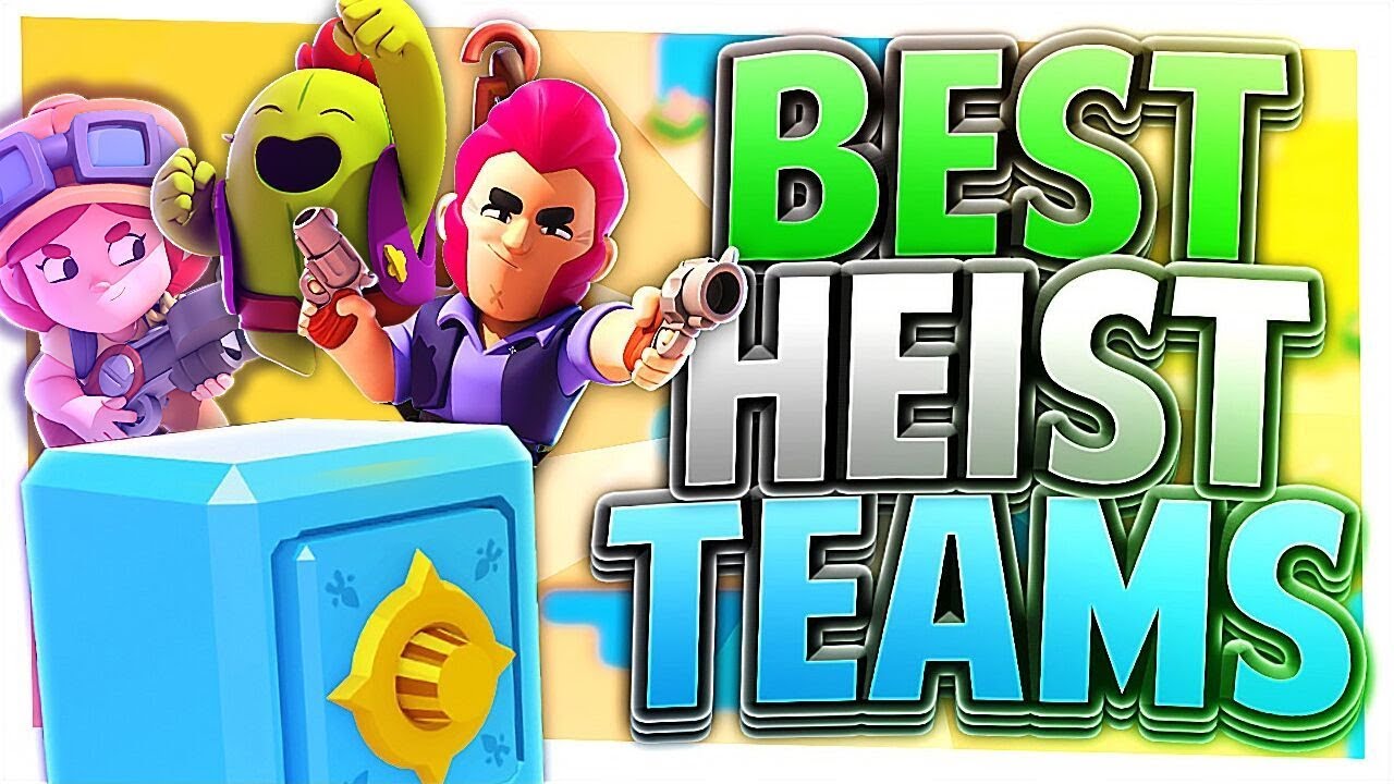 Brawl Stars Top 3 Brawler Combos For Heist Best Teams For Heist Youtube - brawl stars heißes eisen schwierigkeit