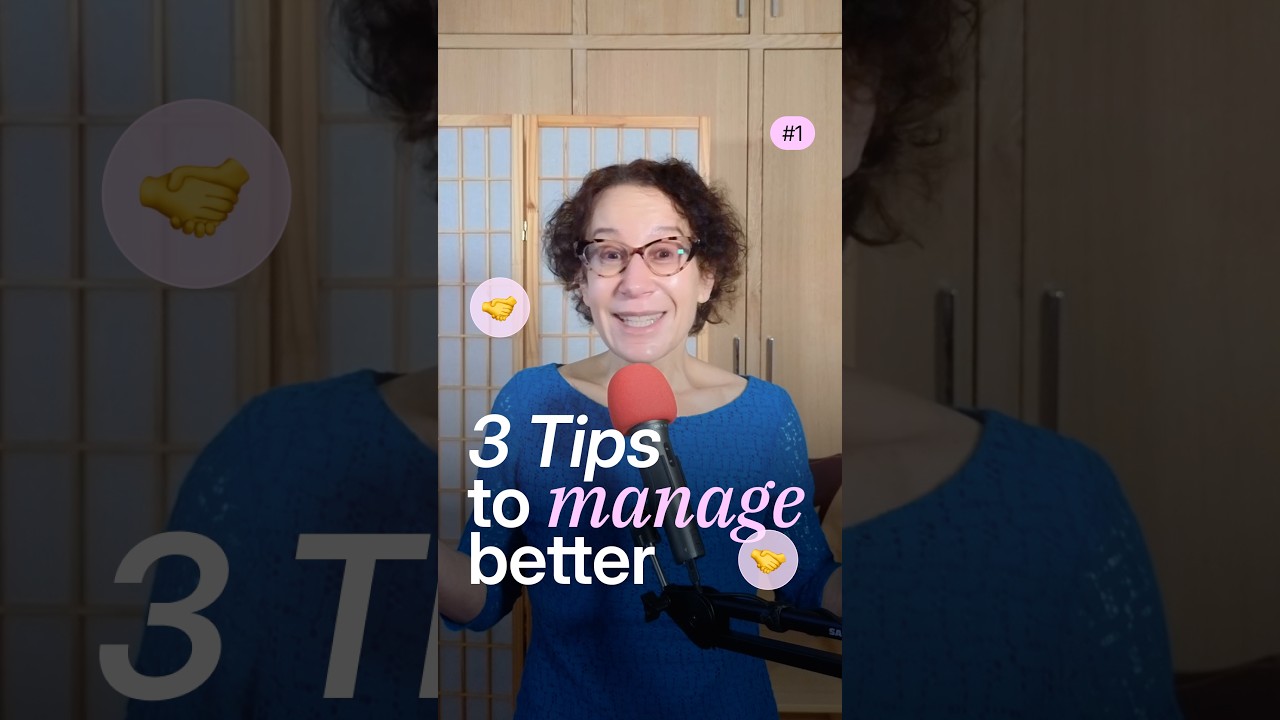 3 Tips for Better Management with Laura Klein