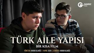 Türk Ai̇le Yapisi Kısa Film /Gamsız Film Studio