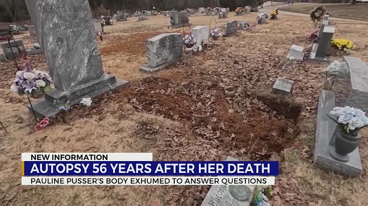 Pauline Pusser's body exhumed to answer questions