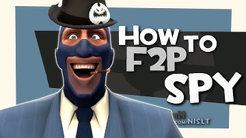 TF2: How to F2P spy [FUN]