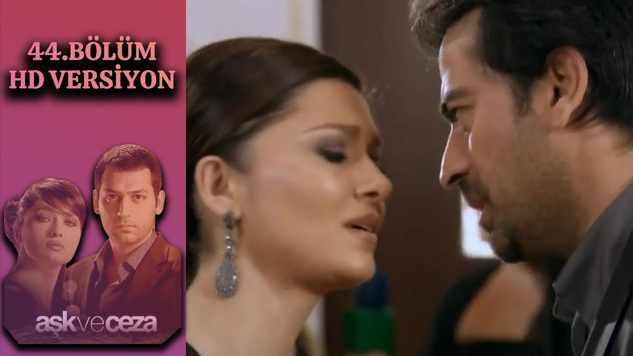 Aşk ve Ceza 44. Bölüm video kapağı