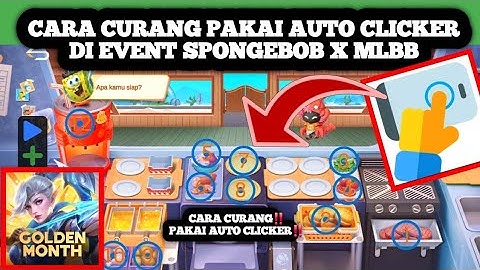 CARA CURANG‼️PAKAI AUTO CLICKER DI EVENT SPONGEBOB MOBILE LEGENDS || HOW TO USE AUTO CLICKER IN MLBB