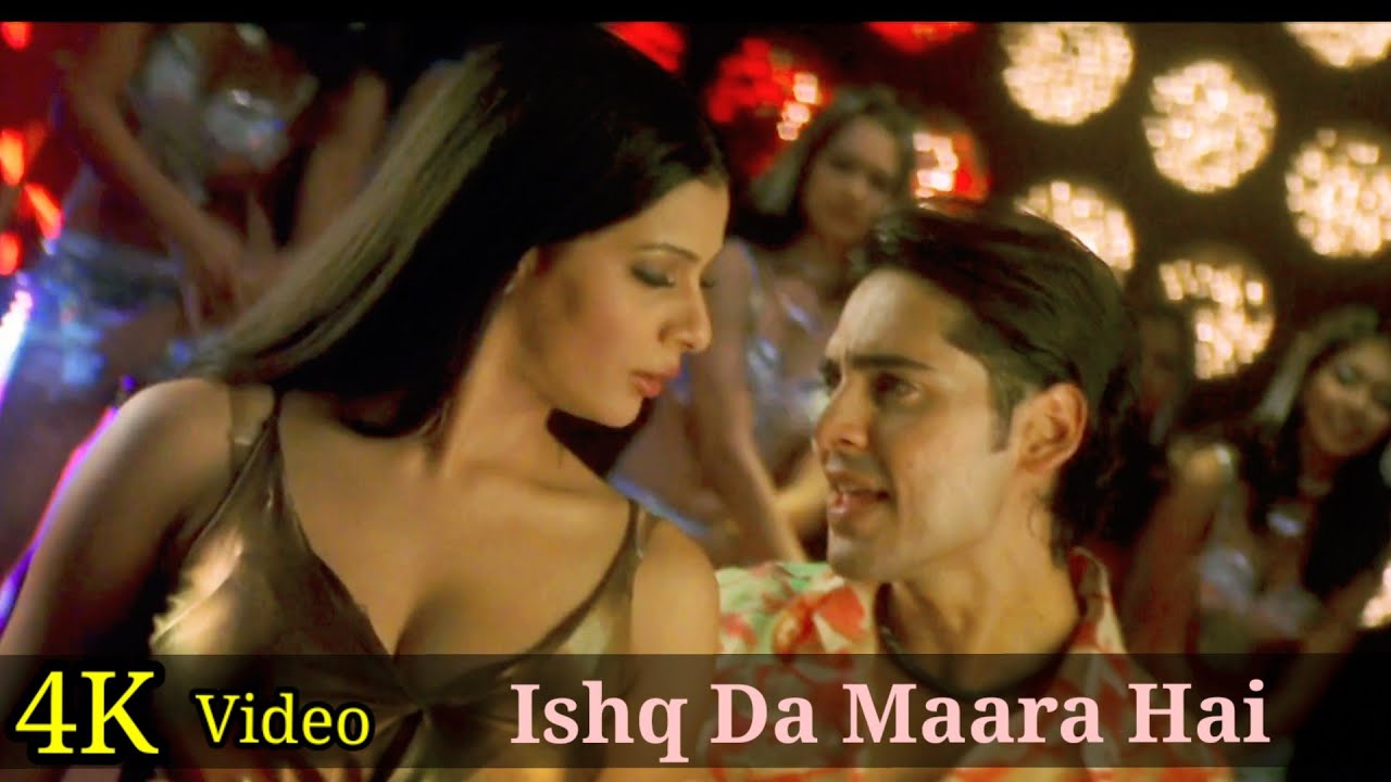 Ishq Da Maara Hai 4K Video Song  Sssshhh  Dino Morea  Tanisha Mukherje  Sukhwinder Singh HD
