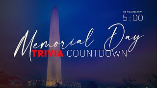 Monument - A Memorial Day Trivia Countdown