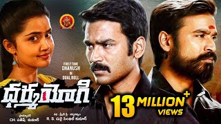 Dharma Yogi Full Movie - 2018 Telugu Full Movies - Dhanush, Trisha, Anupama Parameswaran