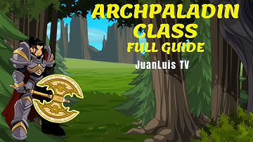 =AQW= HOW TO GET THE "ARCHPALADIN CLASS" FULL GUIDE / WALKTHROUGH