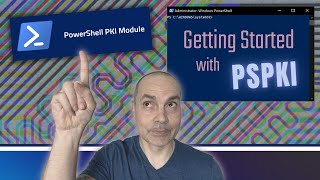 Getting Started with PSPKI - Certificate Authority Automation! Wealth