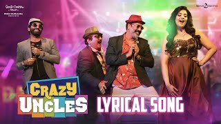 Crazy Uncles Title Song Lyrical Video | Sreemukhi | Raja Ravindra | Singer Mano | Good Cinema Group Image