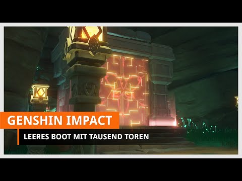 Genshin Impact: Leeres Boot mit tausend Toren freischalten (Sphäre & Teleport unter Wasser)