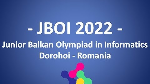 Closing ceremony of JBOI 2022 - Junior Balkan Olympiad in Informatics (Dorohoi – Romania)