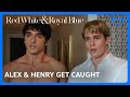 Alex Henry Get Caught Red Handed Red White Royal Blue Prime Video