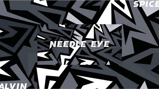 Spice - Needle Eye(Alvin Remix)