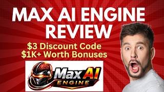 Full Max AI Engine Review | Quick DEMO, $3 Discount Code & Bonus News
