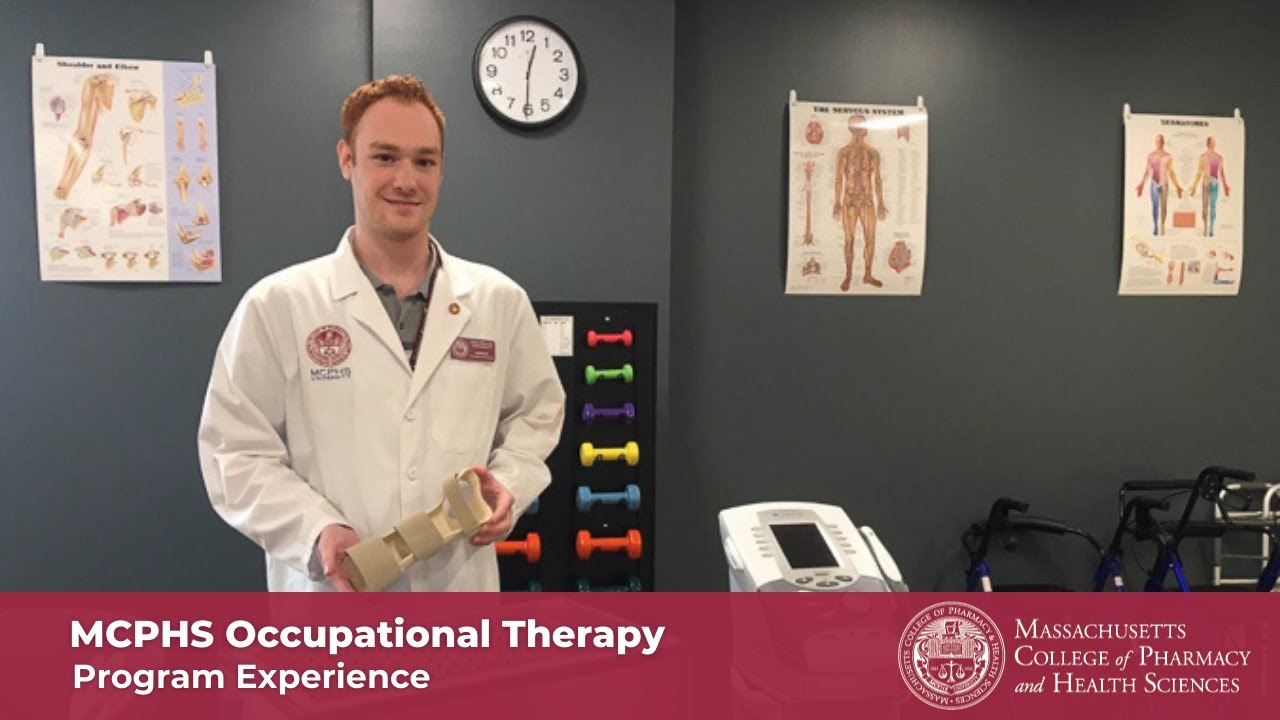 MCPHS Occupational Therapy: The Program Experience
