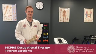 MCPHS Occupational Therapy: The Program Experience