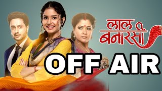 Nazara Tv Laal Banarasi Serial Off Air