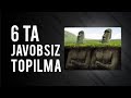 6 ta javobsiz topilma