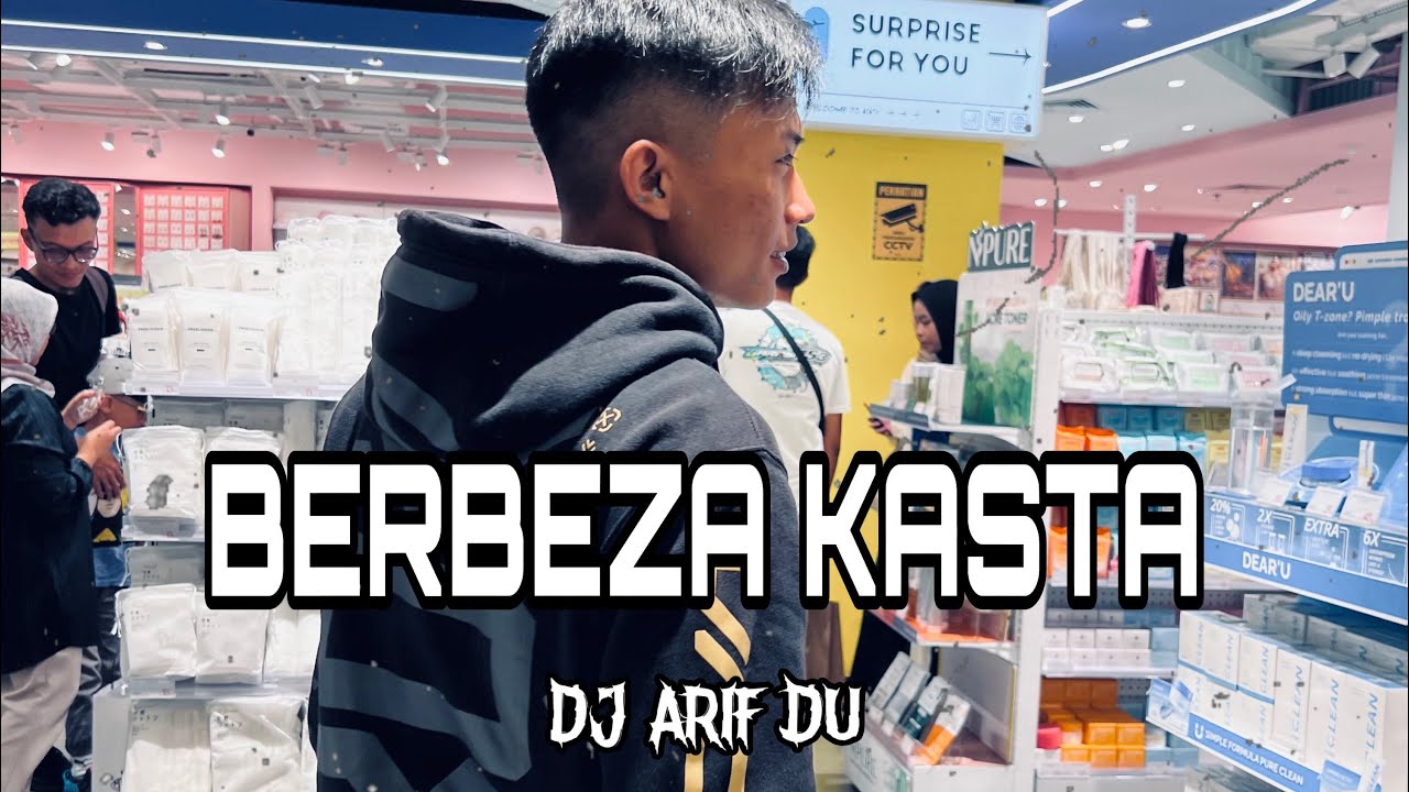 DJ ARIF DU   BERBEZA KASTA