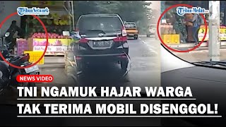 Viral Anggota TNI AD Ngamuk Hajar & Tendang Penjual Buah Habis-habisan Hanya Karena Mobilnya Disengg