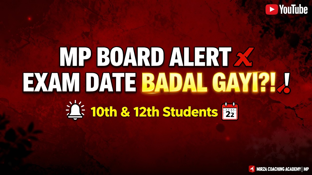 BIG UPDATE 🚨 MP Board 10th–12th Exam Time Table Badal Gaya?