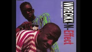 Rump Shaker - Wreckx-N-Effect (Remix)