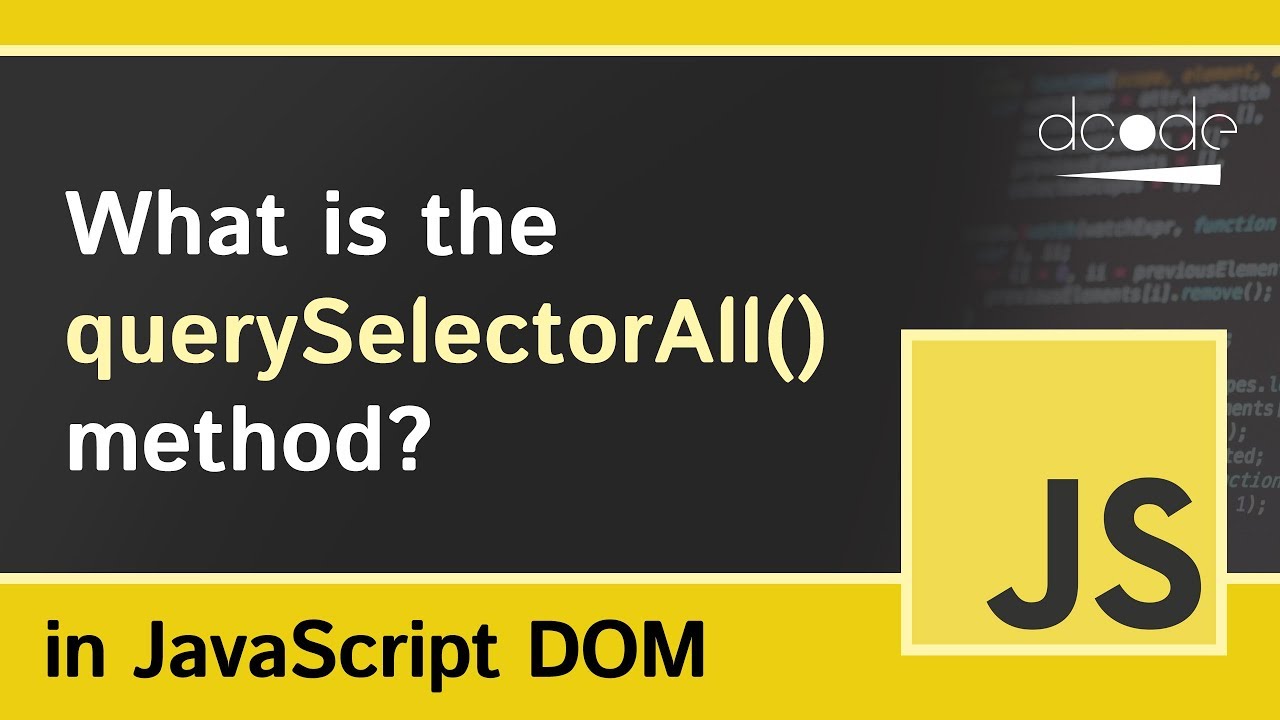 getelementbyid คือ  Update New  What is the querySelectorAll method in JavaScript? | Document.querySelectorAll() Explained