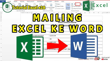 Belajar Excel 28 : Cara Buat Mailing List Dari Excel ke Word