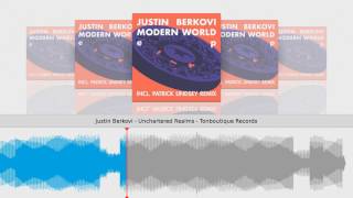 Justin Berkovi - Unchartered Realms - Tonboutique Records