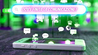 LA COMUNICAZIONE E' CAMBIATA! SCOPRI PERCHE'