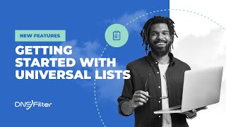 Getting Started with Universal Lists