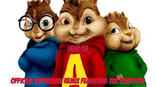 Lean On - [ OFFICAL Chipmunks Remix 2017] Feat. The Chipettes