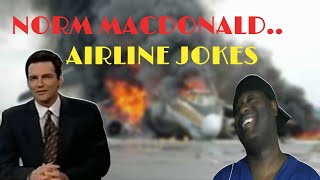 Norm MacDonald - Airline Jokes Compilation