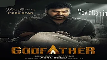 Godfather (2022)  (Telugu) full Movie by MovieDon