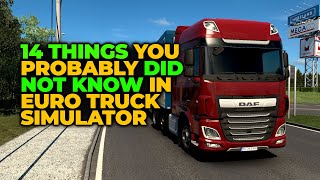 14 Things you did not know in ETS2