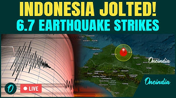 Indonesia Earthquake Live: Massive 6.7 Magnitude Quake Hits Papua | Tsunami Threat Remains