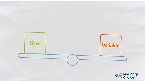 Fixed Interest Rates Vs Variable Interest Rates