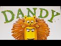 “Dandy” by Ame Dyckman