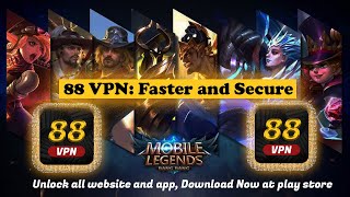 the best VPN app for android 88 VPN: Faster and Secure, Facebook, Google, Twitter, Mobile Legend screenshot 5