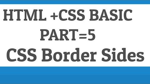 CSS Border Sides HTML+CSS BASIC PART=5