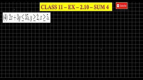 CLASS 11 - EX 2.10 - SUM 4