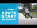 How to start skateboarding  trick tip  blue tomato