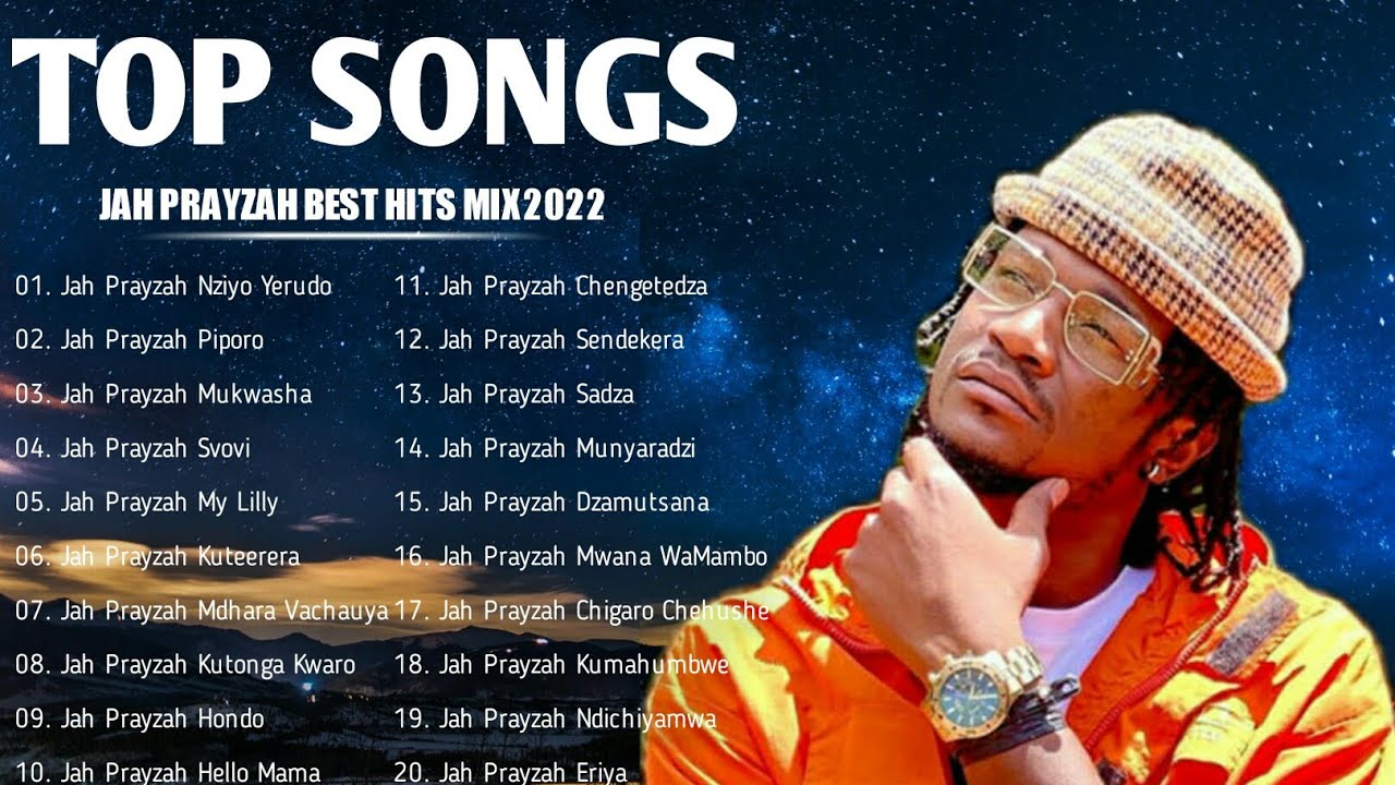 Jah Prayzah Best Hit Music Playlist  2022 Jah Prayzah Hits Viral Mix B Dj Diction Top Hits 2022
