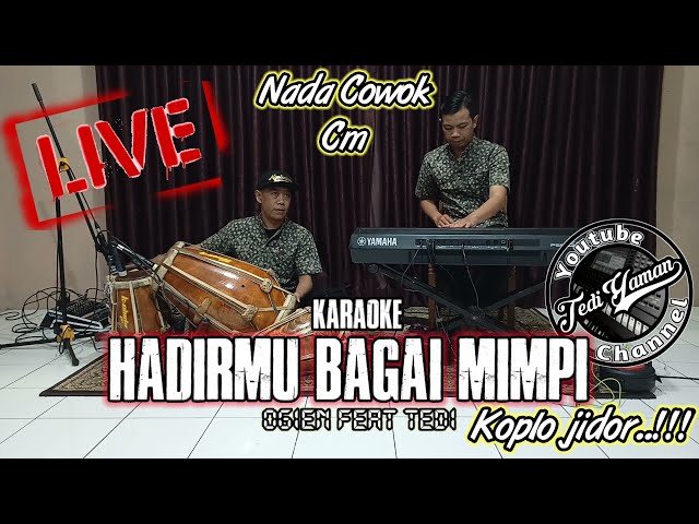 Hadirmu bagai mimpi karaoke live nada cowok class=