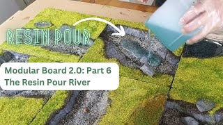 Making a Modular Resin Poured River. Modular Wargaming Board V2: Part 6 | Miniature Terrain Tutorial