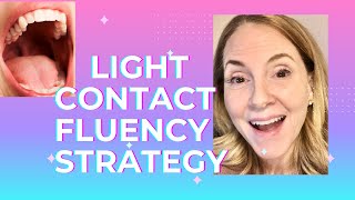 Light Touch Fluency Strategy screenshot 5