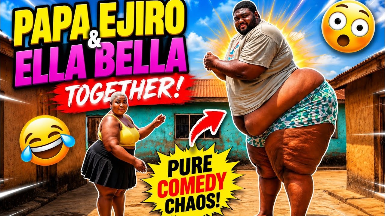 Best Of Ella Bella And Papa Ejiro Comedy Compilation 2026 😂🔥 | Funniest Moments Together